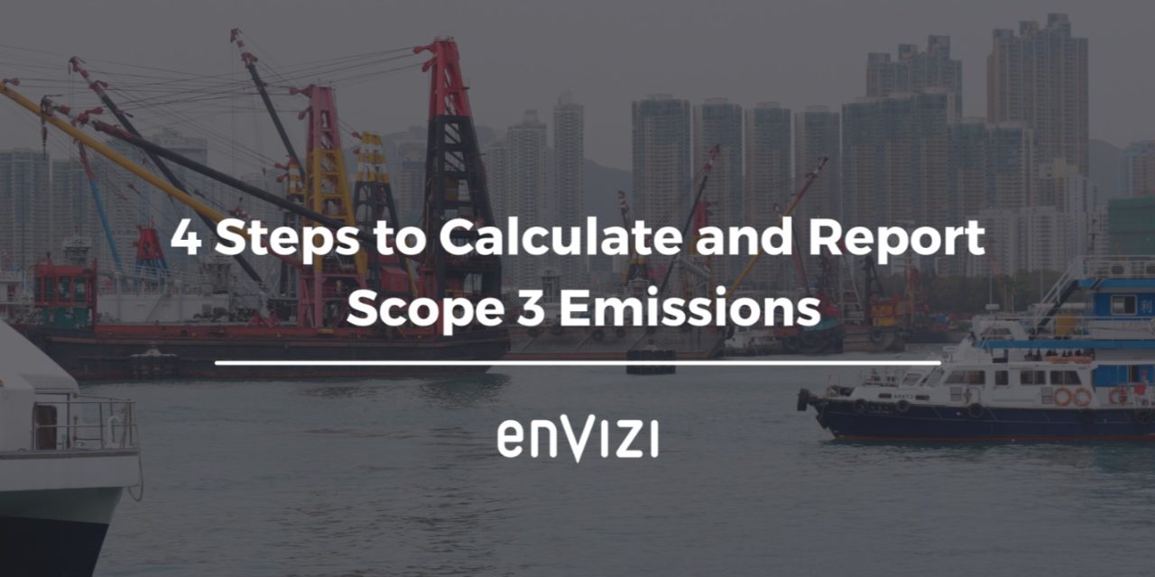 Guest Post: Four Steps to Calculate and Report Scope 3 Emissions