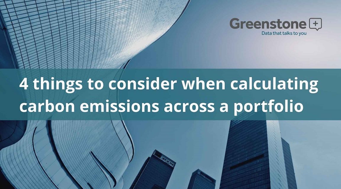 Guest Post: 4 Things to Consider When Calculating GHG Emissions Across a Portfolio