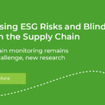 Guest Post: ESG Risks in the Supply Chain and Identifying Weaknesses