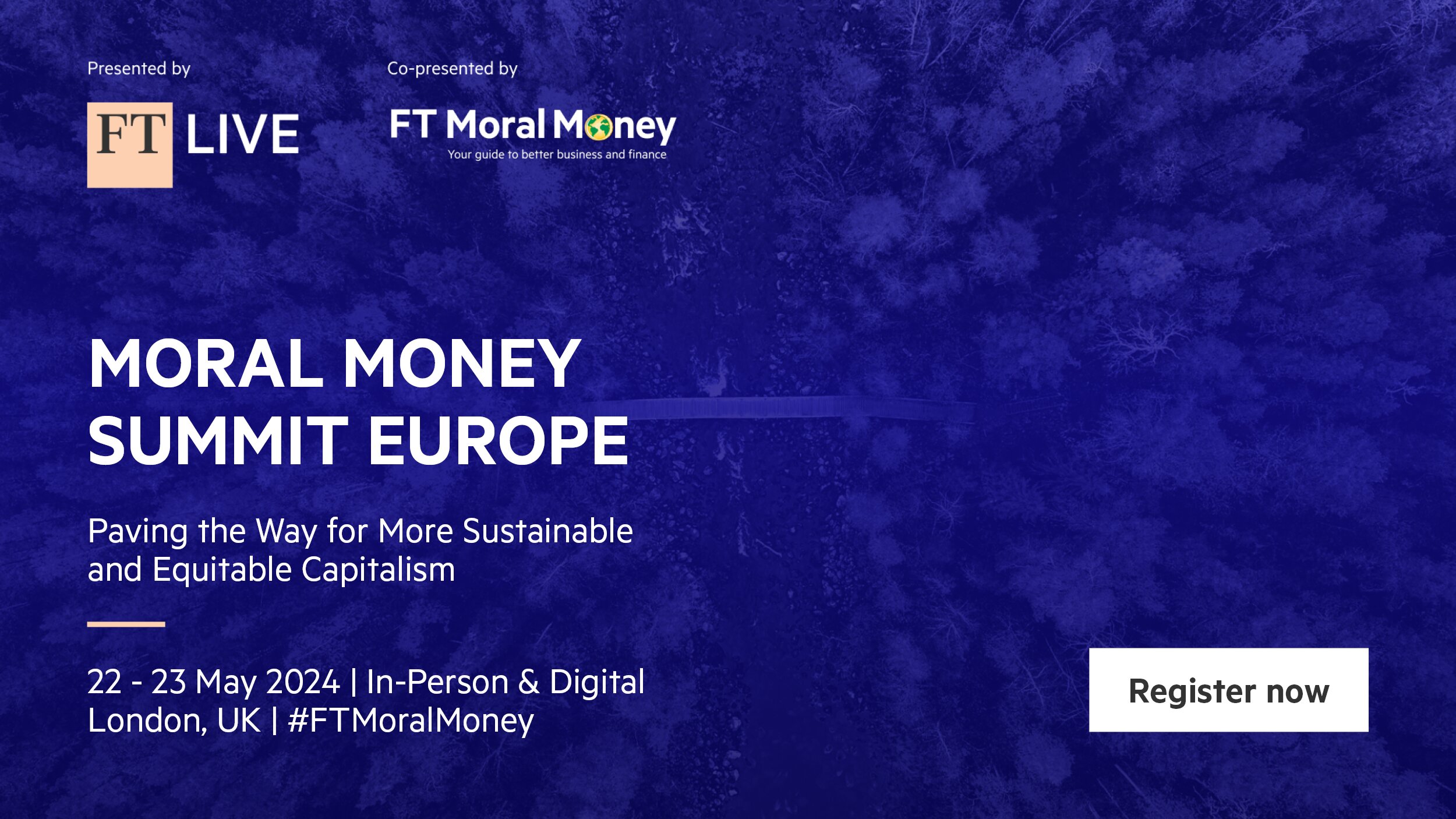 FT Moral Money Summit Europe