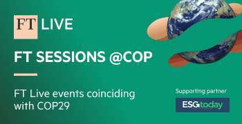 FT SESSIONS @COP: FT Live events coinciding with COP29